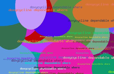 Doxycycline dependable where